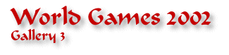Gallery 3 - World Games 2002